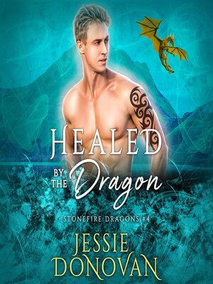 cover image of Healed by the Dragon